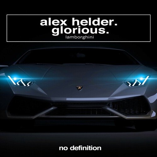 Glorious, Alex Helder-Lamborghini