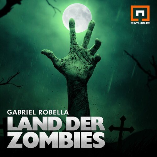 Gabriel Robella-Land Der Zombies