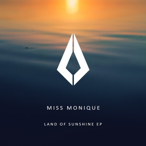 Miss Monique-Land of Sunshine