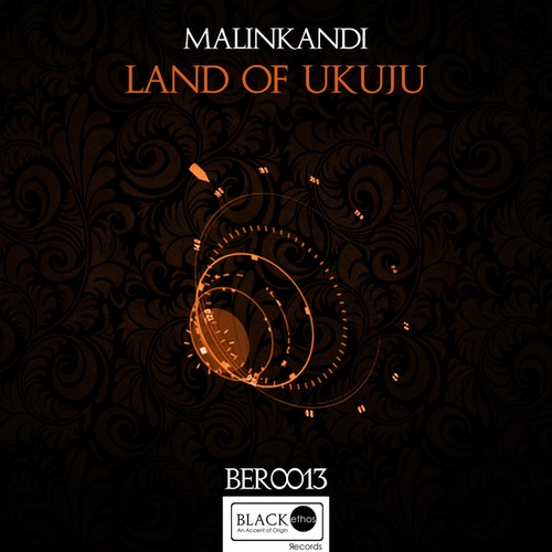 Malinkandi-Land of Ukuju