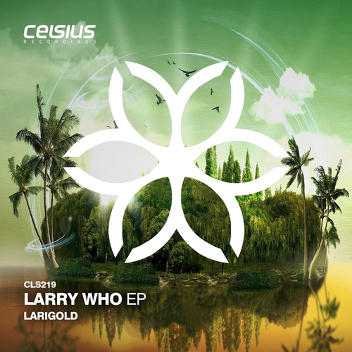 LARIGOLD-Larry Who EP