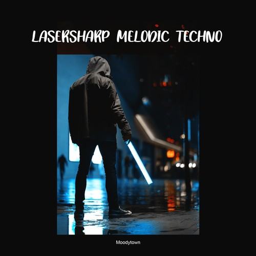 Various Artists-Lasersharp: Melodic Techno