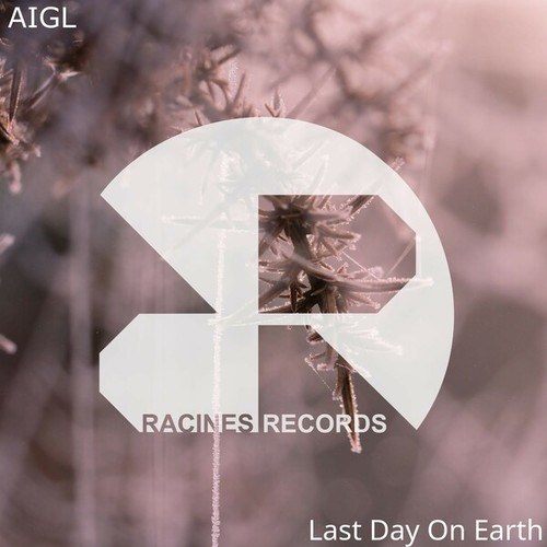 AIGL-Last Day on Earth
