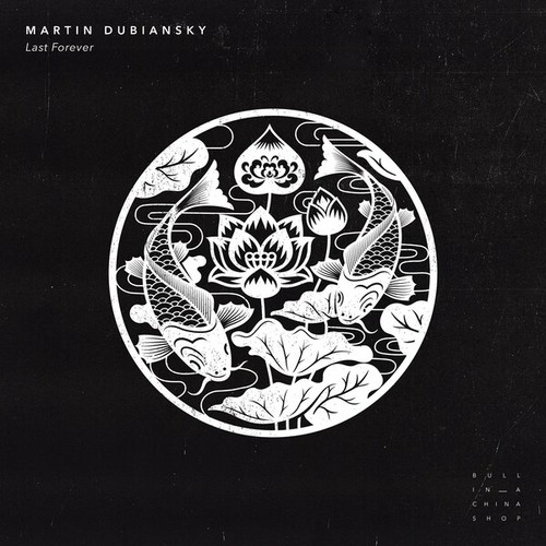 Martín Dubiansky-Last Forever