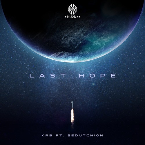 KRB, Sedutchion-Last Hope