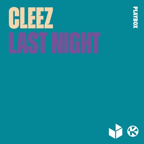 Cleez-Last Night