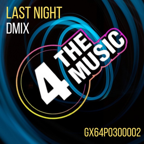 Dmix (NL)-Last Night