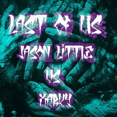 Jason Little, Xarky-Last of Us