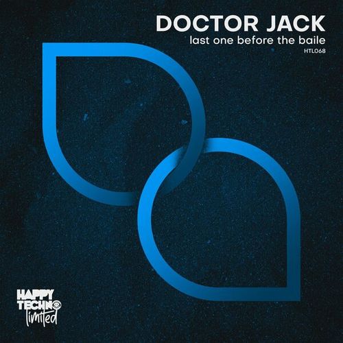 Doctor Jack-Last One Before the Baile