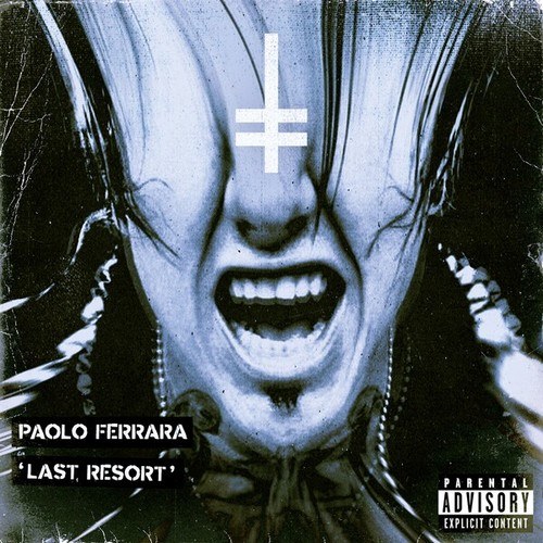 Paolo Ferrara-Last Resort