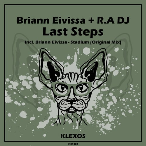 Briann Eivissa, R.A DJ-Last Steps