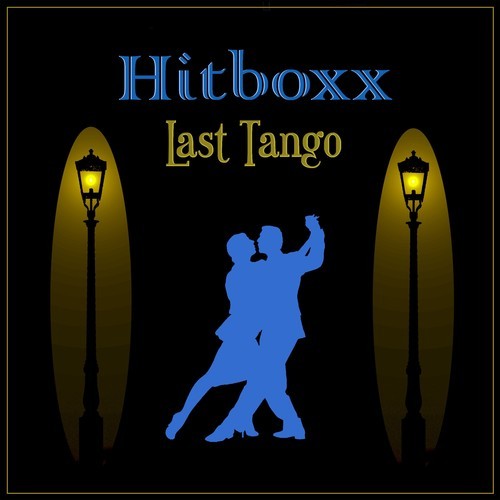 Hitboxx-Last Tango