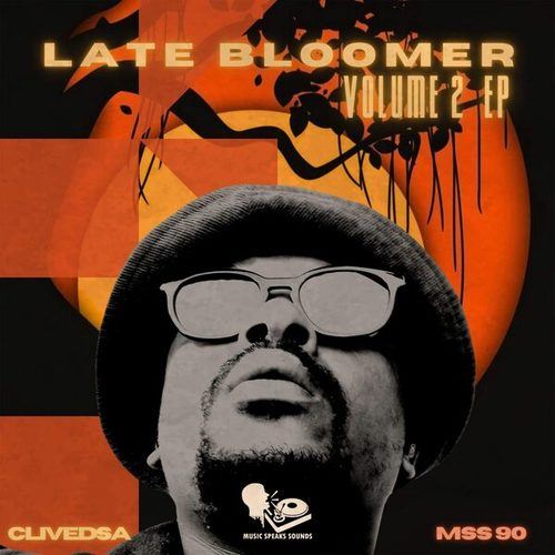 Clivedsa-Late Bloomer, Vol. 2