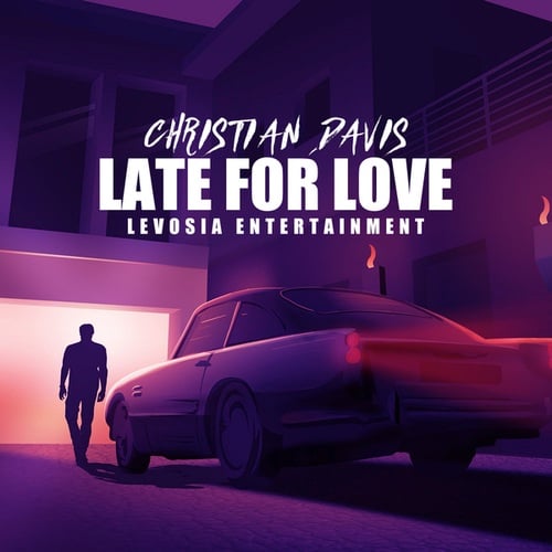 Christian Davis-Late For Love