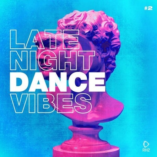 Various Artists-Late Night Dance Vibes #2