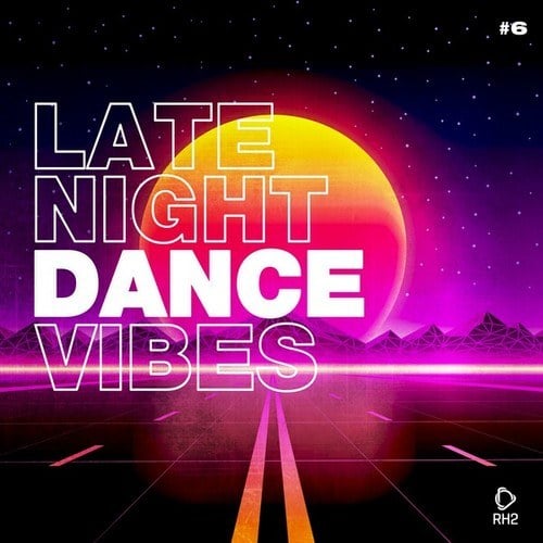 Various Artists-Late Night Dance Vibes #6