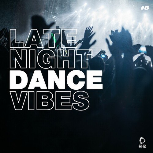 Various Artists-Late Night Dance Vibes #8