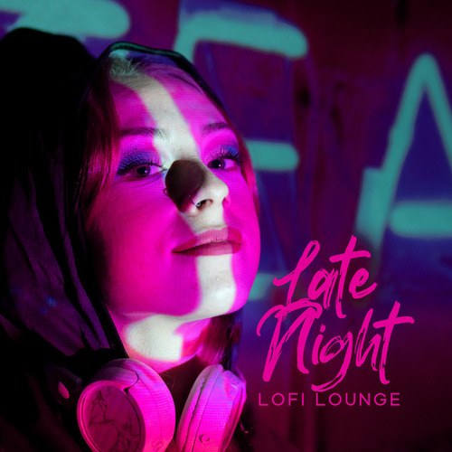 LO-FI BEATS, Lofi Sleep-Late Night