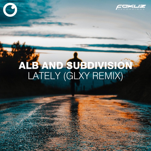 ALB, Subdivision, GLXY-Lately
