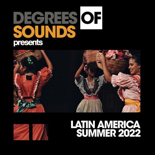 Latin America Summer 2022