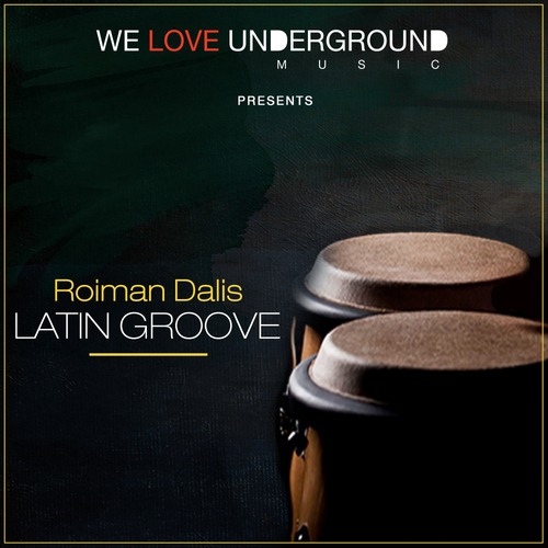 ROIMAN DALIS-Latin Groove