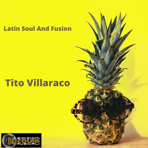 Tito Villaraco-Latin Soul and Fusion