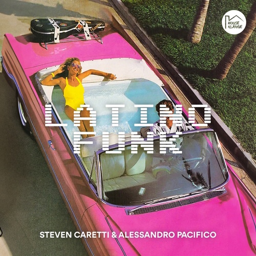 Steven Caretti & Alessandro Pacifico-Latino Funk