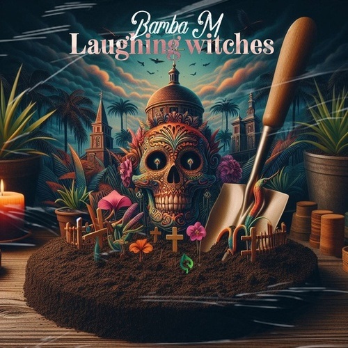 Bamba M-Laughing Witches