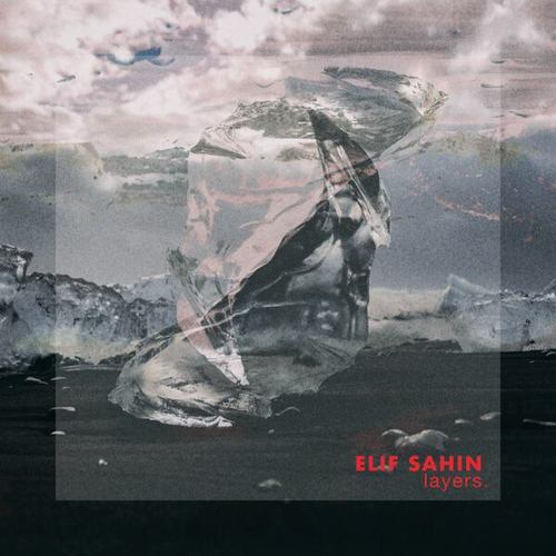 Elif Sahin-Layers