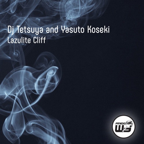 DJ Tetsuya, Yasuto Koseki-Lazulite Cliff