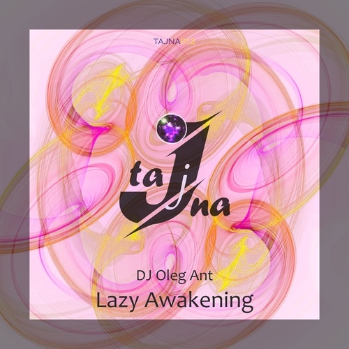 DJ Oleg Ant-Lazy Awakening