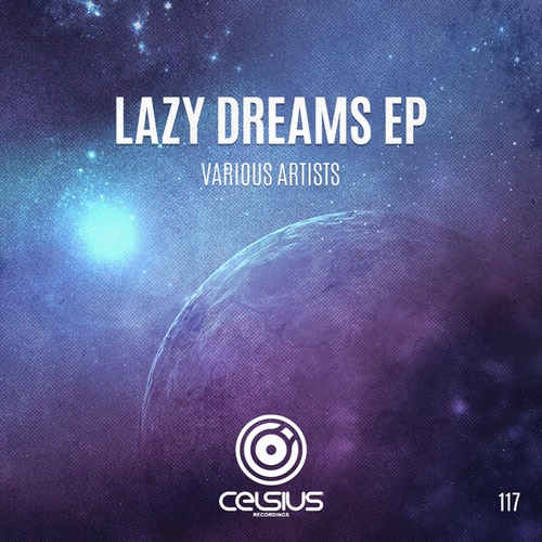 Sikey, Icarus & Rain, Tasha Baxter, Trilo, Inwards Phase, Radicall-Lazy Dreams EP