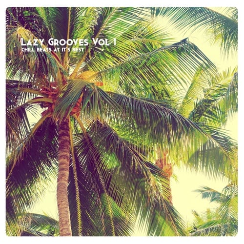 Various Artists-Lazy Grooves, Vol. 1