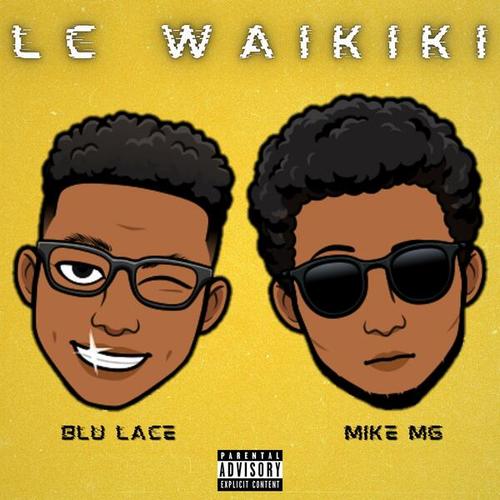Blu Lace 16, Mike MG-LC Waikiki