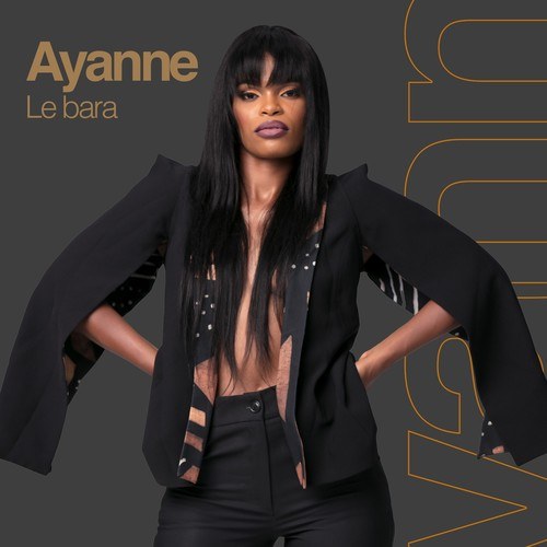 Ayanne-Le bara (Radio Edit)