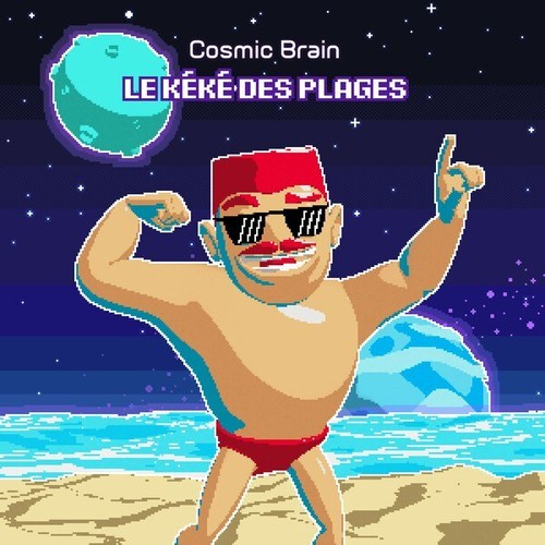 Cosmic Brain-Le Kéké des plages