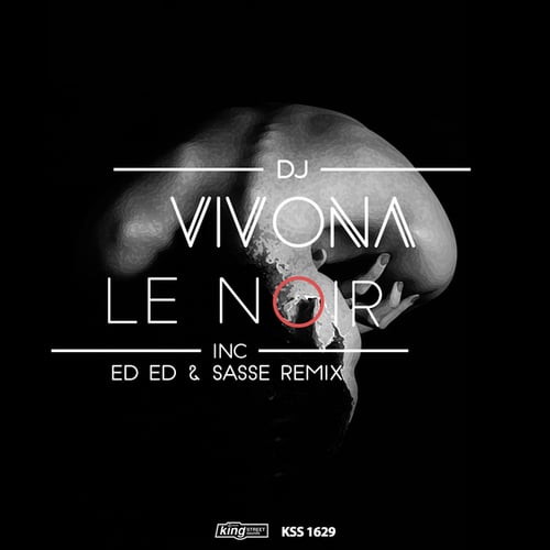 DJ Vivona, Ed Ed, Sasse-Le Noir