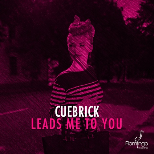 Cuebrick-Leads Me To You