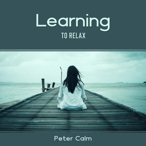 Learning to Relax – National Relaxation Day 2021