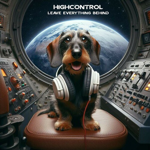 Highcontrol-Leave Everything Behind
