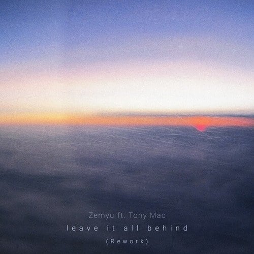 Leave It All Behind (Rework)