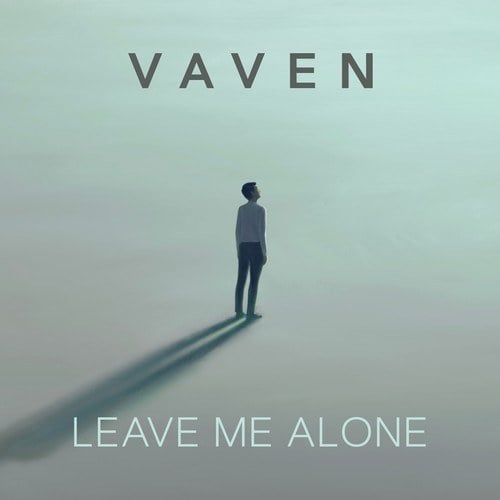 Vaven-Leave Me Alone