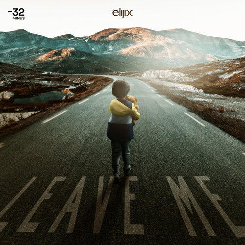 Elijix-Leave Me
