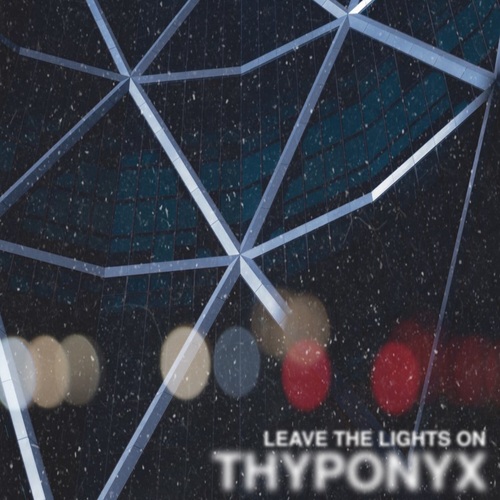 THYPONYX, Emie-Leave The Lights On (feat. Emie)