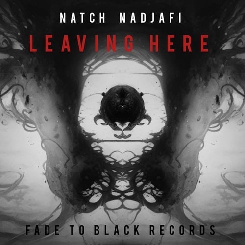 Natch Nadjafi-Leaving Here
