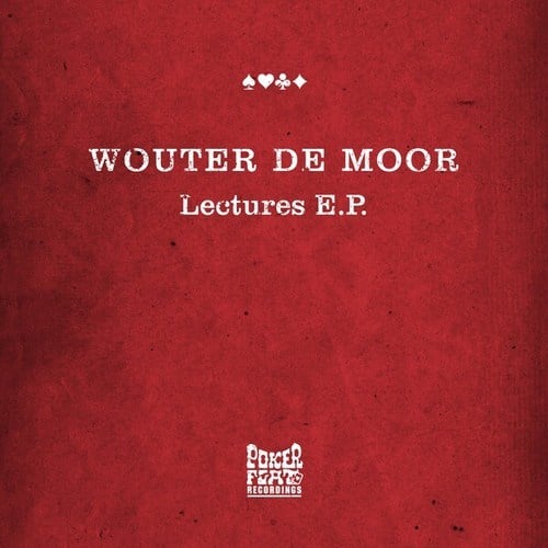 Wouter De Moor, Theo Parrish, Kirk Degiorgio-Lectures E.P.