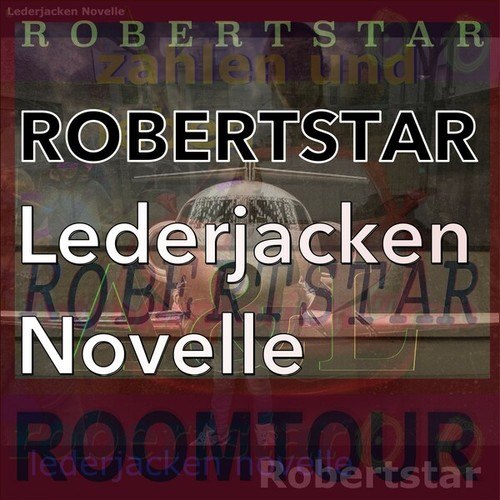 Robertstar-Lederjacken Novelle