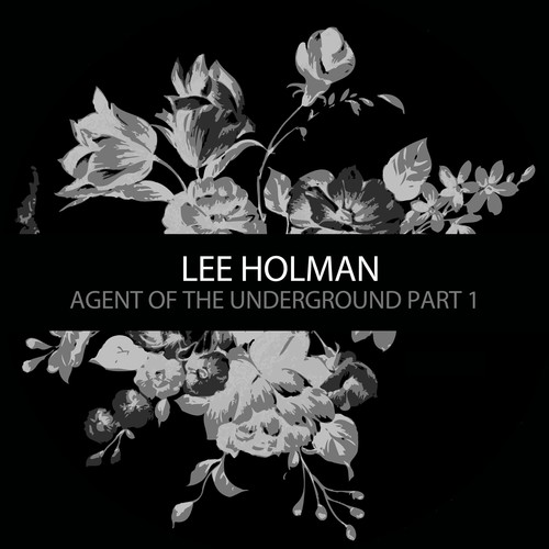 Lee Holman, Pagalve-Lee Holman - Agent of the Underground Part One