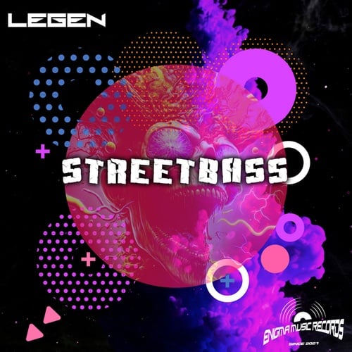 StreetBass-Legen