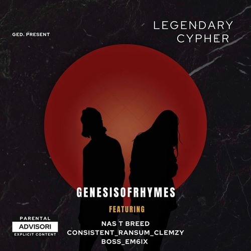 Genesisofrhymes-Legendary Cypher